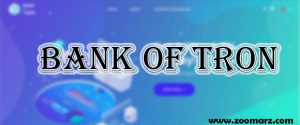 آیا پروژه بانک آف ترون Bank of Tron کلاهبرداری است؟