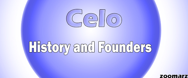 تاریخچه و بنیان گذاران سلو Celo