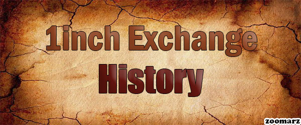 تاریخچه صرافی 1inch