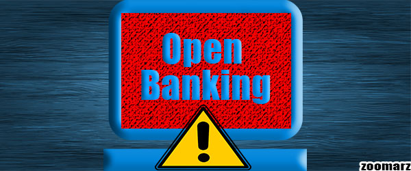 بررسی خطرهای استفاده از بانکداری باز Open Banking