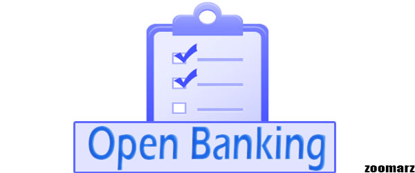 بانکداری باز Open Banking چه امکاناتی را ارائه می دهد؟