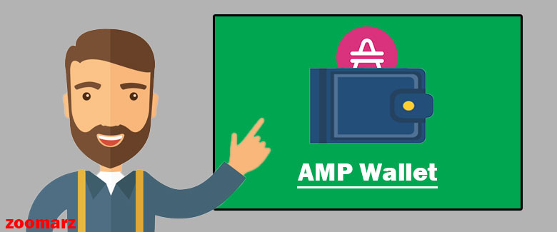 نگاهی کلی به کیف پول های ارز AMP