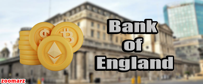 بانک انگلستان به دنبال قانون‌گذاری رمز ارز