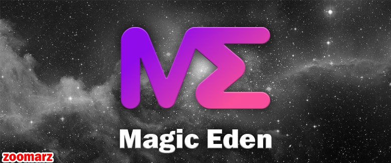 راهیابی NFTهای اتریوم به بازار معاملاتی Magic Eden