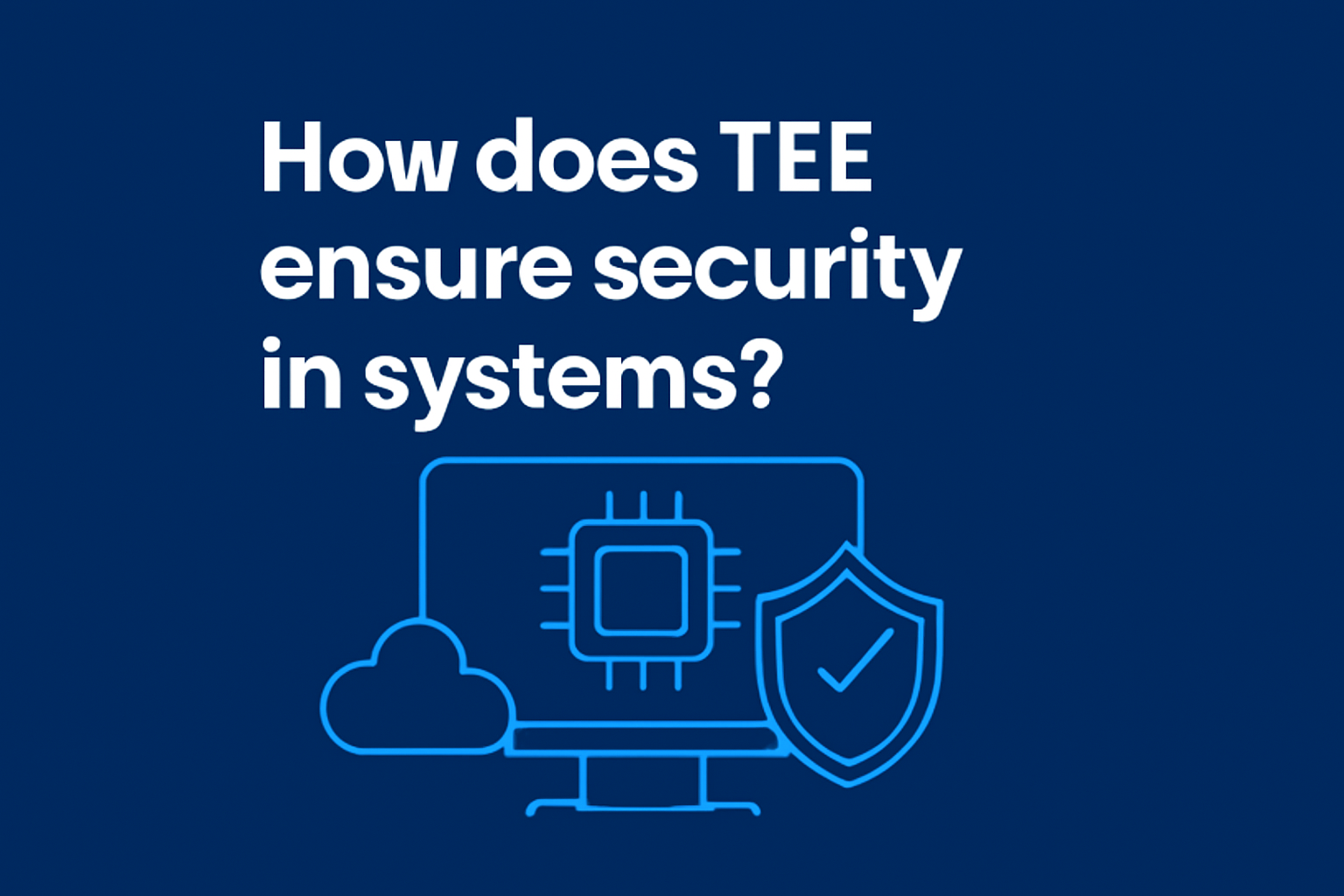 چگونه TEE امنیت را در سیستم‌ها تضمین می‌کند؟