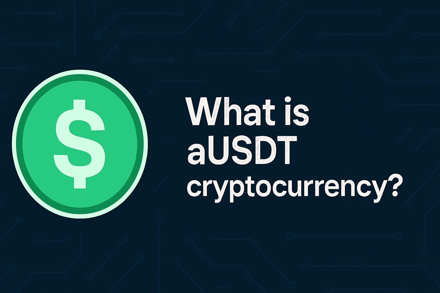 ارز دیجیتال aUSDT چیست؟