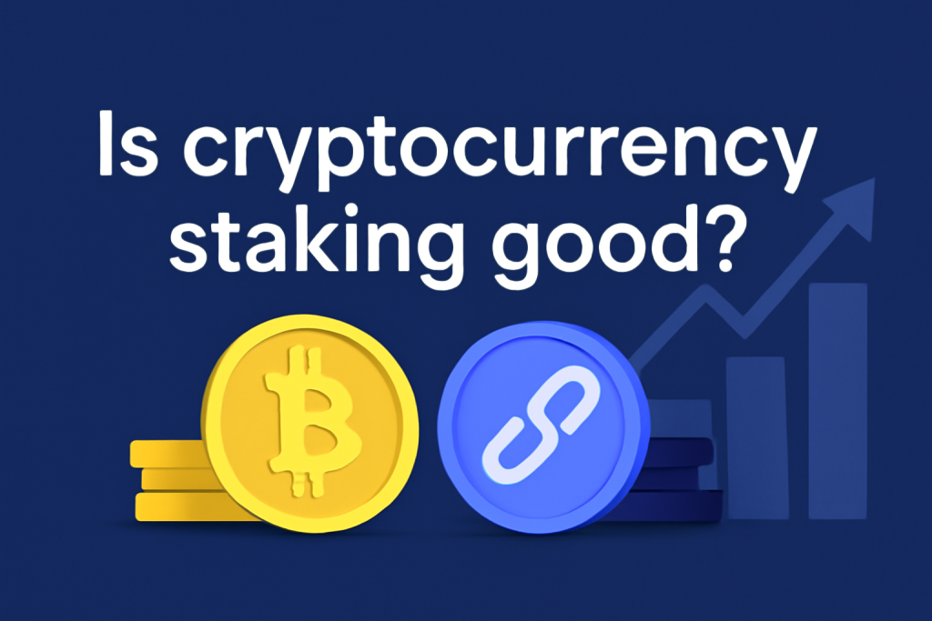 آیا استیکینگ ارز دیجیتال خوب است؟