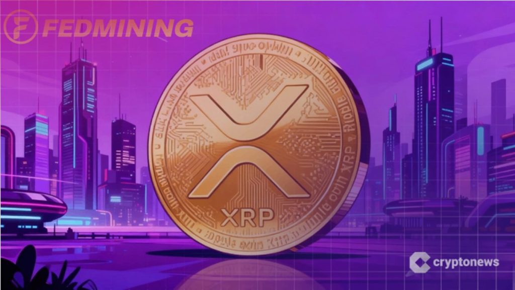 FedMining: استخراج ابری XRP و وعده درآمد روزانه
