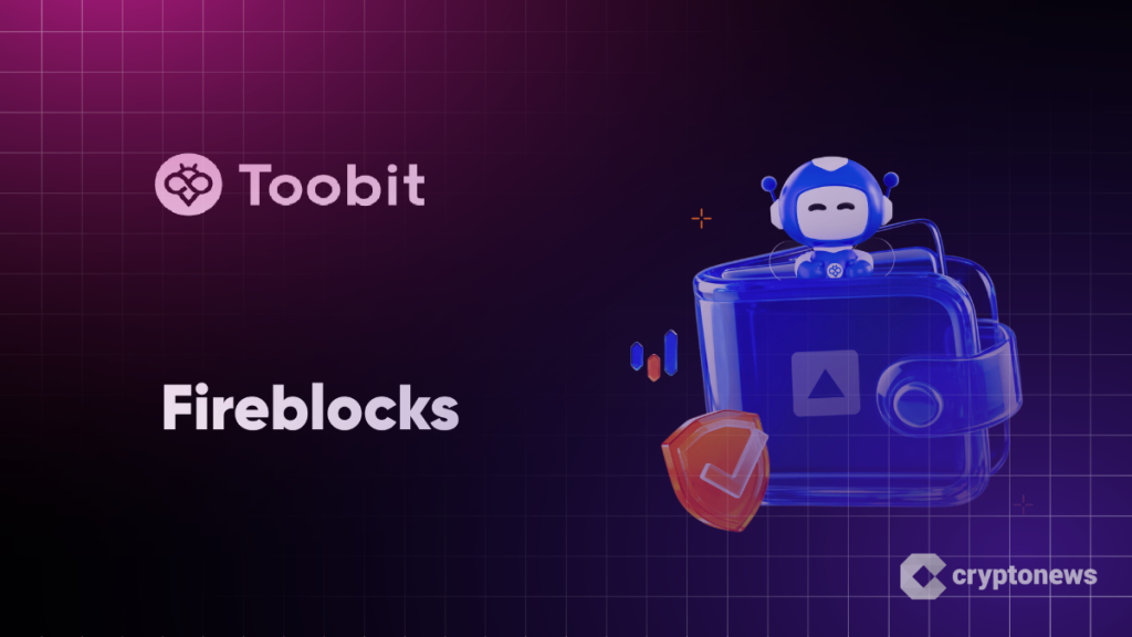 toobit-fireblocks